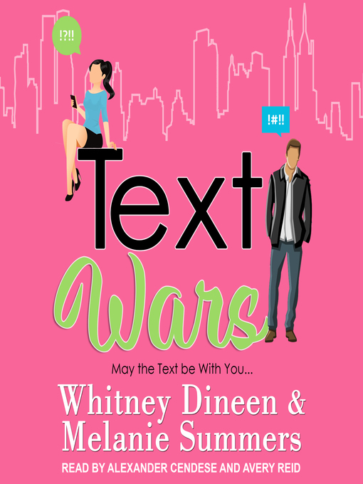 Title details for Text Wars by Whitney Dineen - Available